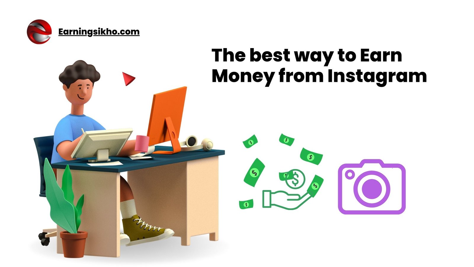 The best way to Earn Money from Instagram