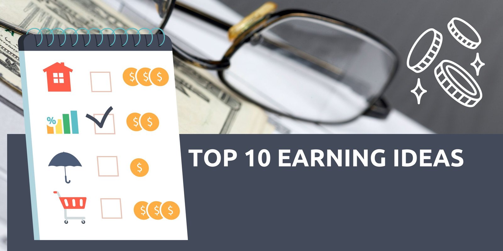 Top 10 Earning Ideas